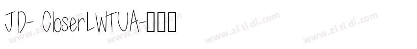 JD- CloserLWTUA字体转换